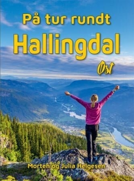 Bilde av PÅ TUR RUNDT HALLINGDAL ØST